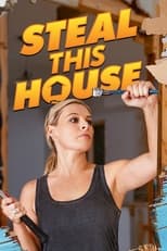 Poster de la serie Steal This House