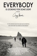 Poster de la película Everybody Is Looking For Some Light