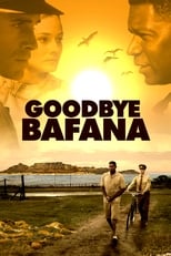 Poster de la película Goodbye Bafana