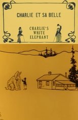 Poster de la película Charlie's White Elephant