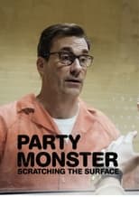 Poster de la película Party Monster: Scratching the Surface