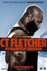Poster de la película CT Fletcher: My Magnificent Obsession