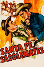 Poster de la película Santa Fe Saddlemates