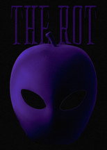 Poster de la película The Rot