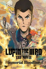 Poster de la película Lupin the IIIRD: The Movie - The Immortal Bloodline