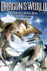 Poster de la película Dragon's World: A Fantasy Made Real