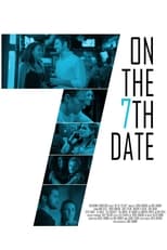Poster de la película On the 7th Date