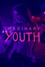 Poster de la película Imaginary Youth