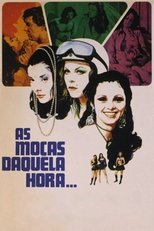 Poster de la película As Moças Daquela Hora