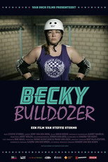 Poster de la película Becky Bulldozer