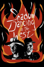 Poster de la película Shadow Dancing in the West