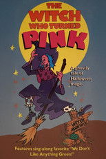 Poster de la película The Witch Who Turned Pink