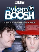 Poster de la película The Mighty Boosh: A Journey Through Time and Space