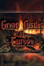 Poster de la serie Great Castles of Europe