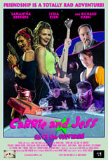 Poster de la película Carrie and Jess Save the Universe!