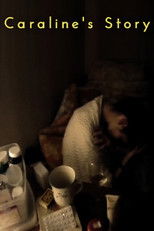 Poster de la película Caraline's Story