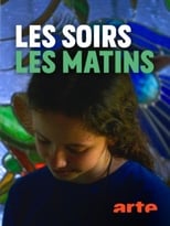 Poster de la película Les soirs, les matins
