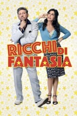 Poster de la película Ricchi di fantasia