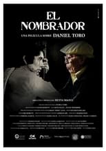 Poster de la película El nombrador, una película sobre Daniel Toro
