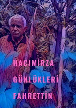 Poster de la película Hacımirza diaries fahrettin