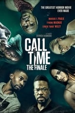 Poster de la película Call Time The Finale