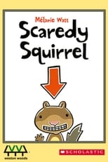 Poster de la película Scaredy Squirrel