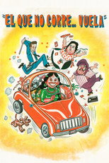 Poster de la película ¡El que no corre... vuela!
