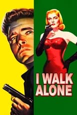 Poster de la película I Walk Alone