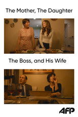 Poster de la película The Mother, the Daughter, the Boss, and His Wife