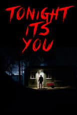 Poster de la película Tonight It's You