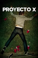 Poster de la película Project X