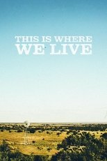 Poster de la película This Is Where We Live