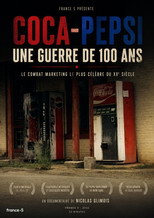 Poster de la película Coca-Cola - Pepsi : Une guerre de 100 ans