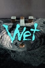 Poster de la película Wet