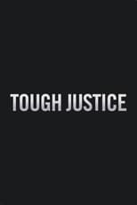 Poster de la película Tough Justice