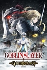 Poster de la película Goblin Slayer: Goblin's Crown