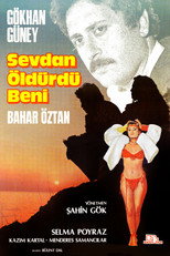 Poster de la película Sevdan Öldürdü Beni