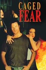 Poster de la película Caged Fear