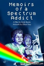 Poster de la película Memoirs of a Spectrum Addict