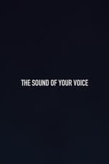 Poster de la película The Sound of Your Voice