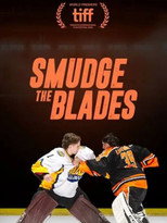Poster de la película Smudge the Blades