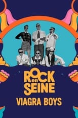 Poster de la película Viagra Boys - Rock en Seine 2023