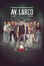 Poster de la película Larco Ave.: The Movie