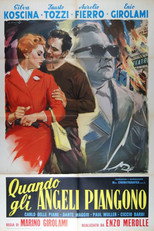 Poster de la película Quando gli angeli piangono