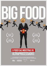 Poster de la película Big Food: The Power of Ultra-Processed Food Industries