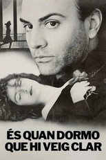 Poster de la película És quan dormo que hi veig clar