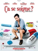 Poster de la película Ça se soigne ?