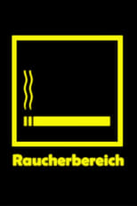 Poster de la película Raucherbereich - Social