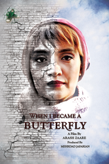 Poster de la película When I Became a Butterfly