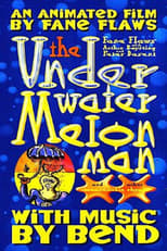 Poster de la película The Underwater Melon Man